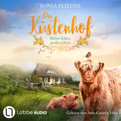 Cover - Sonja Flieder - Der Küstenhof - Die Schwestern vom Küstenhof - Band 1 - Kleine Kühe, großes Glück