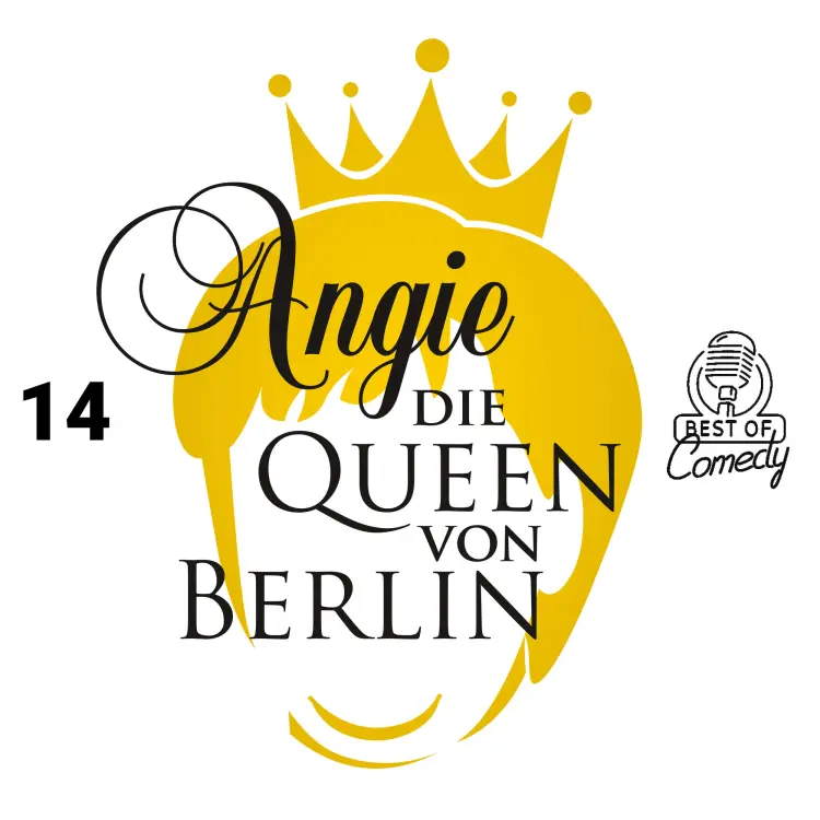 Cover von Best of Comedy: Angie, die Queen von Berlin - Folge 14