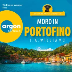 Cover - T. A. Williams - Armstrong und Oscar ermitteln - Band 8 - Mord in Portofino