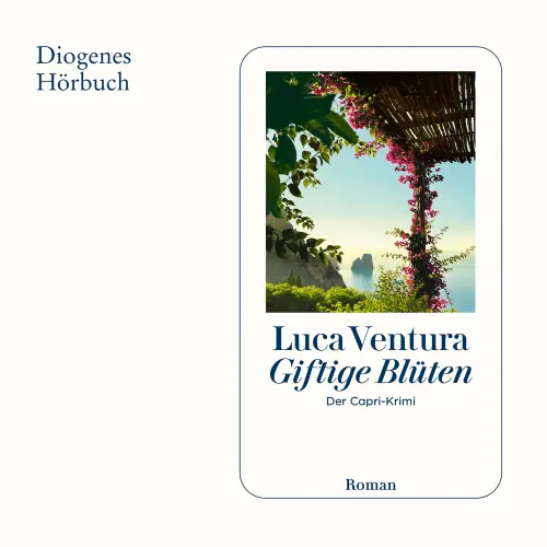Cover - Luca Ventura - Der Capri-Krimi - Band 7 - Giftige Blüten
