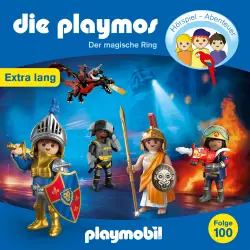 Cover - Die Playmos - Das Original Playmobil Hörspiel - Folge 100 - Der magische Ring
