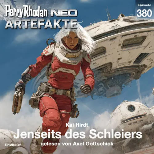 Cover - Kai Hirdt - Perry Rhodan - Neo 380 - Jenseits des Schleiers