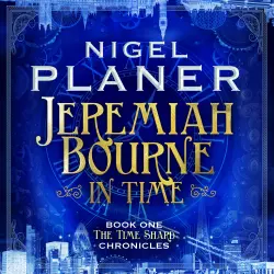 Cover - Nigel Planer - Jeremiah Bourne in Time