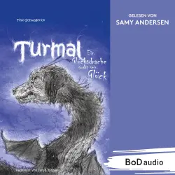 Cover - Timo Schwagerick - Turmal - Ein Glücksdrache sucht sein Glück