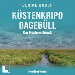 Cover - Ulrike Busch - Witt & Boss ermitteln - Band 6 - Kripo Dagebüll - Küstenschreck