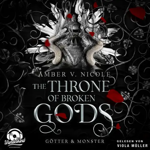Cover - Amber V. Nicole - Götter und Monster - Band 2 - The Throne of Broken Gods