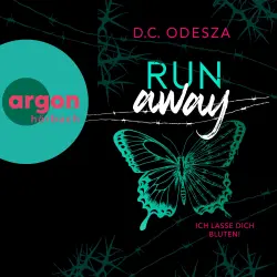 Cover - D. C. Odesza - Break & Run - Band 2 - Run away - Ich lasse dich bluten!
