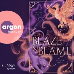 Cover - Isabelle North - Nox Institute - Band 1 - Blaze & Blame