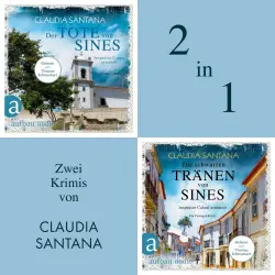 Cover - Claudia Santana - Der Tote von Sines & Die schwarzen Tränen von Sines