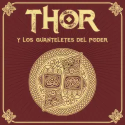 Cover - Julio Fajardo - Saga de Thor - Episodio 3 - THOR y los guanteletes del poder