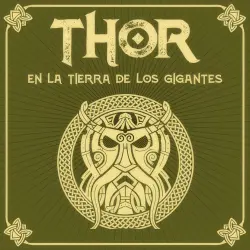 Cover - Sergio A. Sierra - Saga de Thor - Episodio 2 - THOR en la tierra de los gigantes