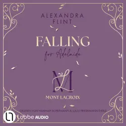 Cover - Alexandra Flint - Mont Lacroix - Teil 2 - Falling for Adelaide