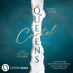 Cover - Anne Lück - Queens Cartel - Teil 2 - With All Your Fears