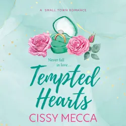 Cover - Cissy Mecca - The Bachelor Pact - A BRAND NEW irresistible romance of chaos, chemistry and forbidden feelings for 2026 - Book 4 - Tempted Hearts