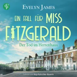Cover - Evelyn James - Ein Fall für Miss Fitzgerald-Reihe - Band 5 - Der Tod im Herrenhaus | Der britische Cosy Crime aus dem historischen Brighton