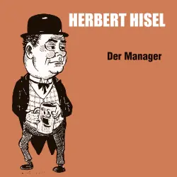 Cover - Herbert Hisel - Der Manager