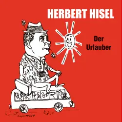 Cover - Herbert Hisel - Der Urlauber