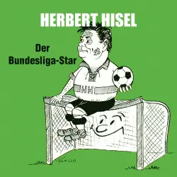 Cover - Herbert Hisel - Der Bundesliga-Star