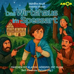 Cover - Märchen mit Klassik - Folge 13 - Das Wirtshaus im Spessart