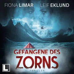 Cover - Fiona Limar - Schwedenthriller - Band 12 - Gefangene des Zorns