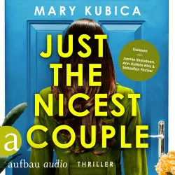 Cover - Mary Kubica - Just the nicest Couple - Du wirst die Wahrheit fürchten