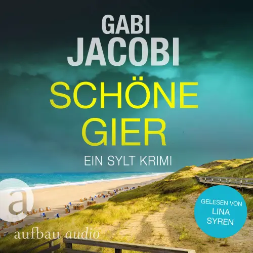 Cover - Gabi Jacobi - Neele Eriksson ermittelt - Band 5 - Schöne Gier