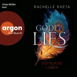 Cover - Rachelle Raeta - Die Ewigen Wahrheiten - Dilogie - Band 2 - Godly Lies - Göttliche Lügen