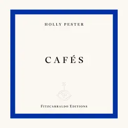 Cover - Holly Pester - Cafés