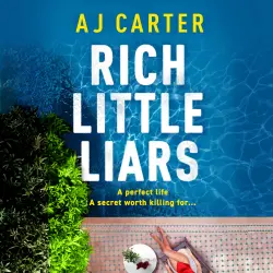 Cover - AJ Carter - Rich Little Liars - A BRAND NEW chilling tale of mystery, suspicion and deadly truths for 2026