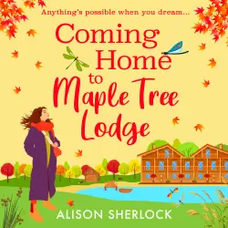 Cover - Alison Sherlock - The Maple Tree Lodge Hotel - Start a cosy, feel-good series from Alison Sherlock - Book 1 - Coming Home to Maple Tree Lodge