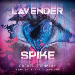 Cover - Rachel Tremblay - Lavender Spike