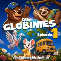 Cover - Die Globinies - Episode 1 - Von Zuhause bis Spanien