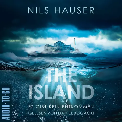 Cover - Nils Hauser - The Island - Es gibt kein Entkommen