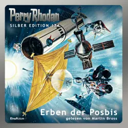 Cover - Kurt Mahr - Perry Rhodan - Silber Edition 174 - Erben der Posbis