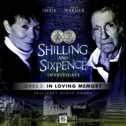 Cover - Nigel Fairs - Shilling & Sixpence Investigate Series 2 - In Loving Memory