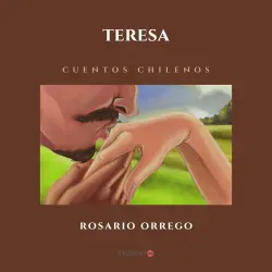 Cover - Rosario Orrego - Teresa
