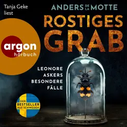 Cover - Anders de la Motte - Leo Asker - Leonore Askers besondere Fälle - Band 3 - Rostiges Grab
