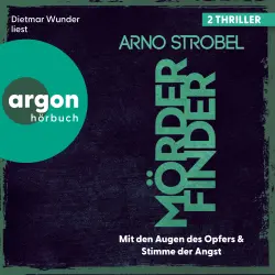 Cover - Arno Strobel - Max Bischoff - Mit den Augen des Opfers & Stimme der Angst - Band 3 - Mörderfinder - 2 Thriller in einem