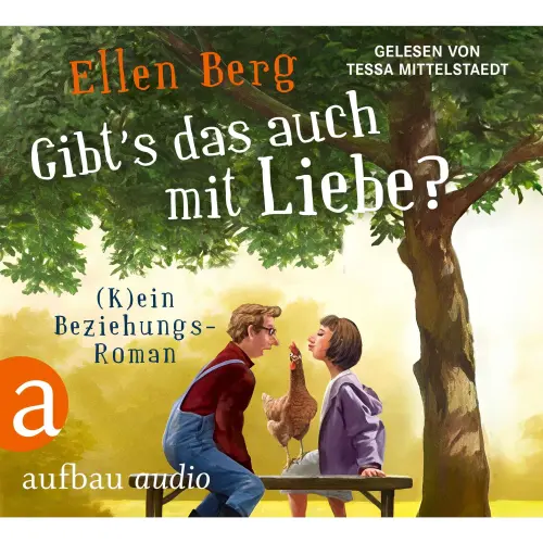 Cover - Ellen Berg - Gibt's das auch mit Liebe? - (K)ein Beziehungs-Roman