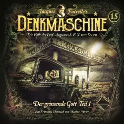 Cover - Die Denkmaschine - Folge 15 - Der grinsende Gott - Teil 1