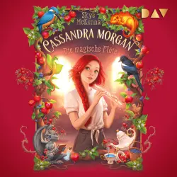 Cover - Skye McKenna - Cassandra Morgan - Band 2 - Die magische Flöte