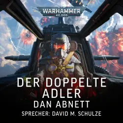 Cover - Dan Abnett - Warhammer 40.000: Sabbat Worlds Crusade 1 - Der Doppelte Adler