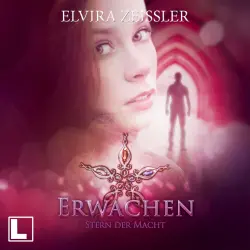 Cover - Elvira Zeißler - Stern der Macht - Band 3 - Erwachen