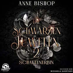 Cover - Anne Bishop - Die Schwarzen Juwelen - Band 2 - Schattenerbin