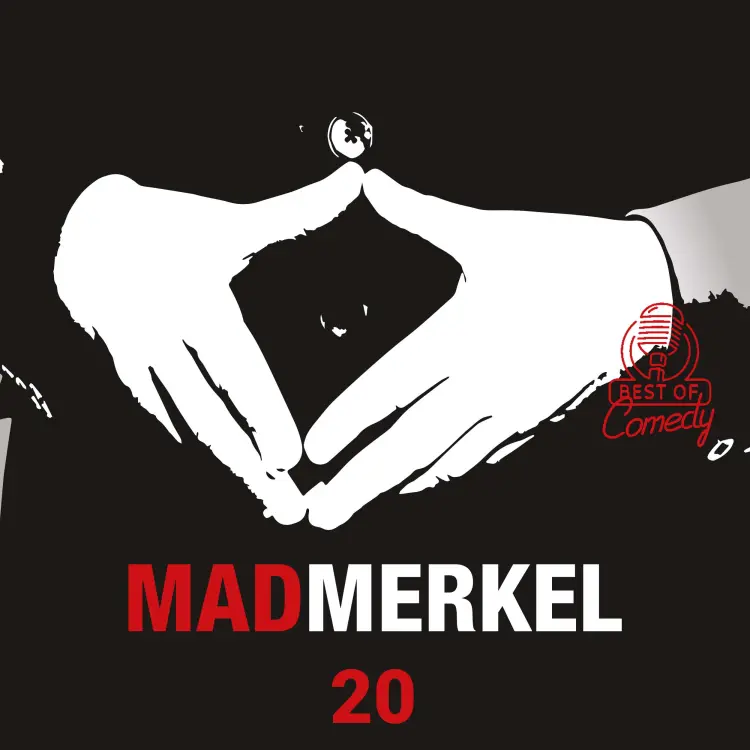 Cover von Best of Comedy: Mad Merkel - Folge 20