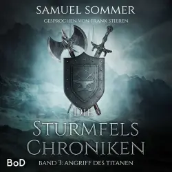 Cover - Samuel Sommer - Sturmfels Chroniken - Band 3 - Angriff des Titanen