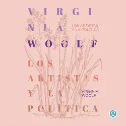 Cover - Virginia Woolf - Los artistas y la política