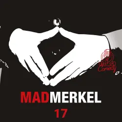 Cover - Best of Comedy: Mad Merkel - Folge 17