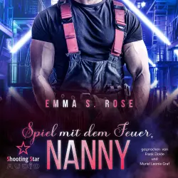 Cover - Emma S. Rose - Die Nanny-Agentur - Band 9 - Spiel mit dem Feuer, Nanny