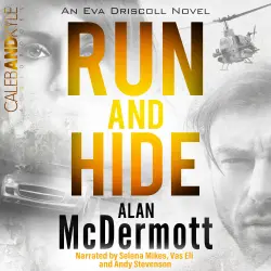 Cover - Alan McDermott - An Eva Driscoll Thriller 1 - Run and Hide